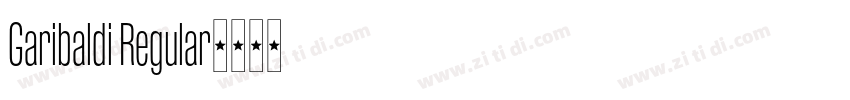 Garibaldi Regular字体转换